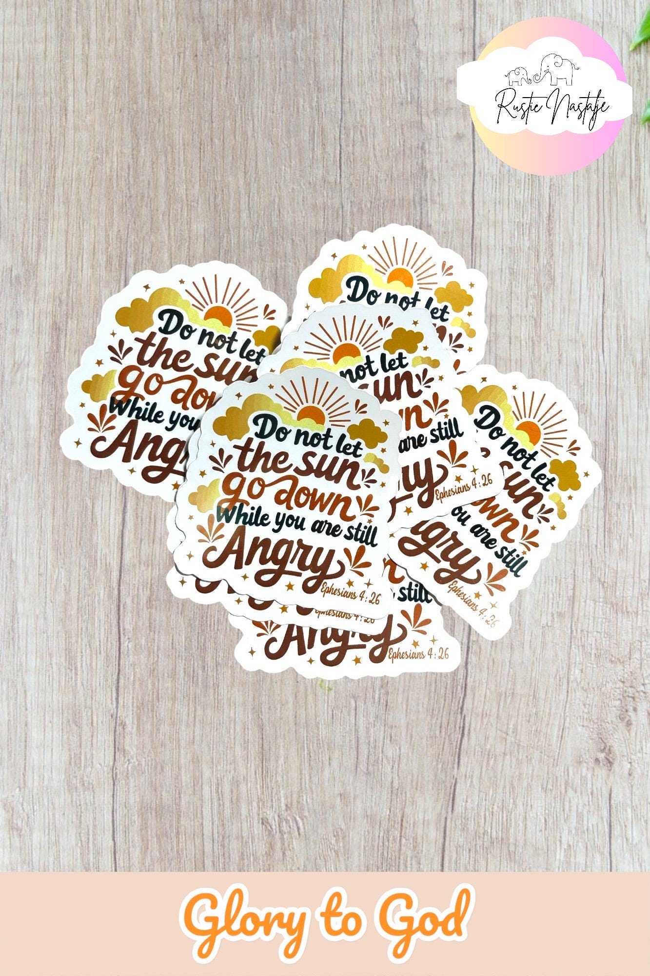 Waterproof Bible Verse Sticker: Do Not Let The Sun Go Down