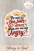Waterproof Bible Verse Sticker: Do Not Let The Sun Go Down