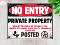 No Entry Private Property Metal Sign: Texas Rustic Decor