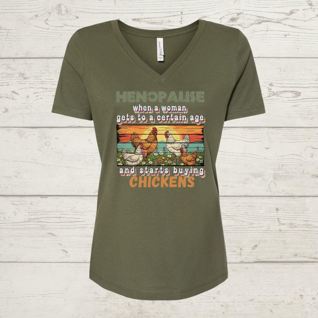 Henopause Chicken Lady T-Shirt: Funny Farmhouse Gift