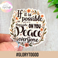 Live at Peace Christian Sticker: Waterproof Vinyl Decal