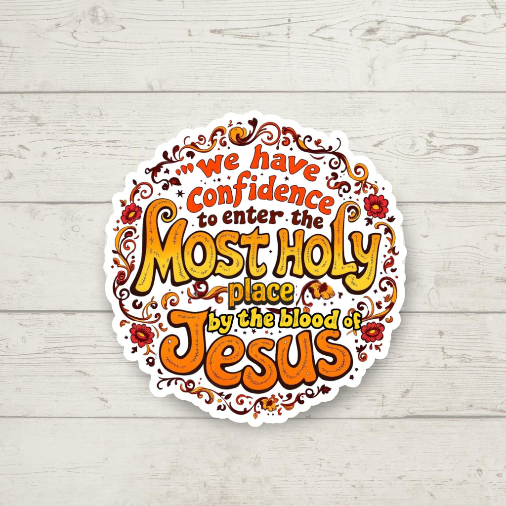 Most Holy Place Vinyl Sticker | Boho Christian Decal