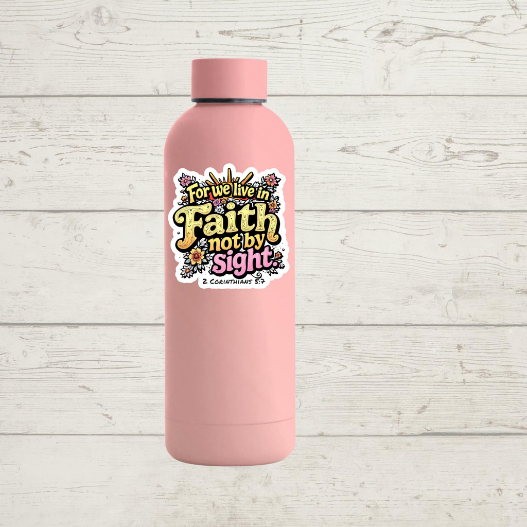 Faith Not By Sight Sticker: Christian Bible Verse Vinyl Decal