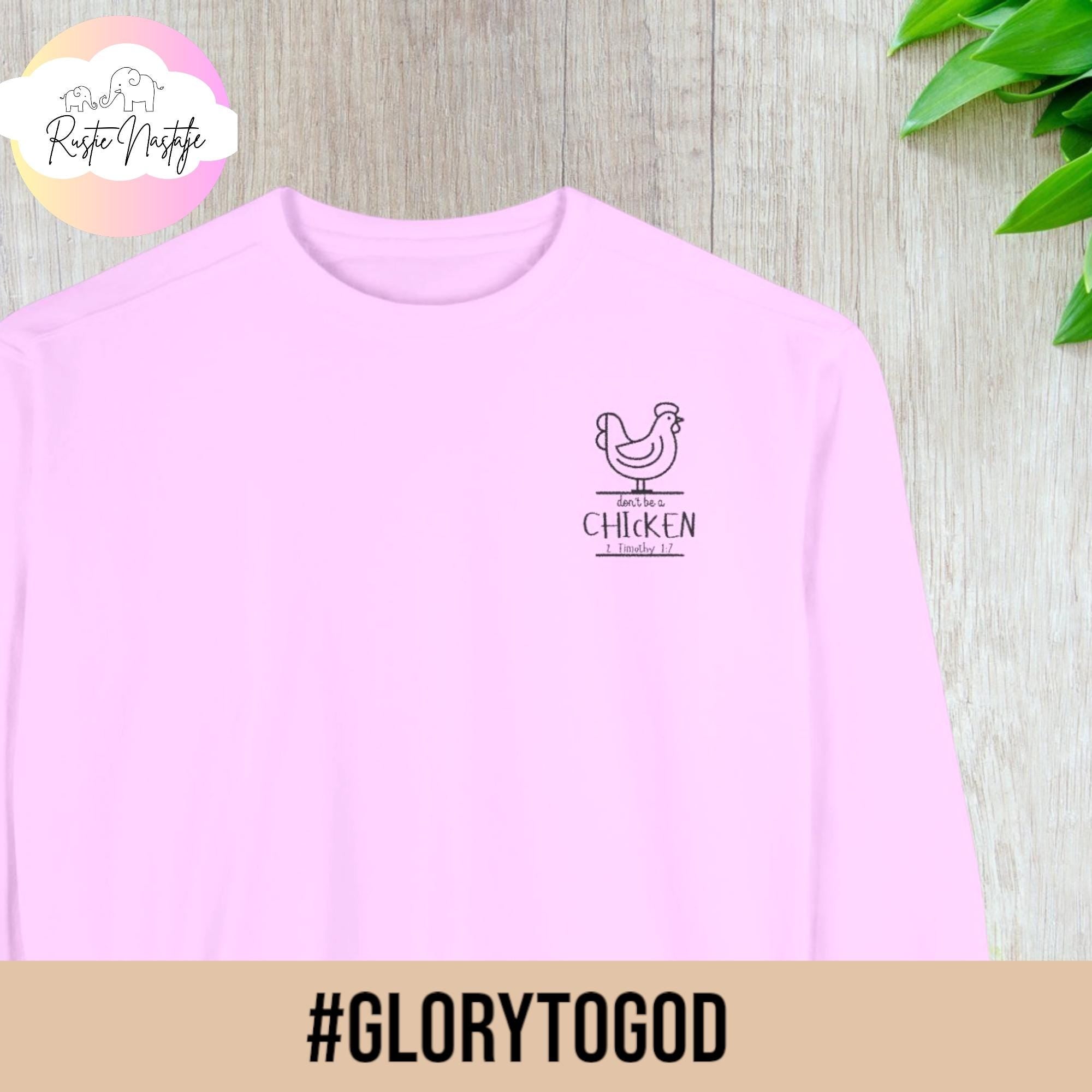 Chicken Christian Sweatshirt: "Don't Be One" Series