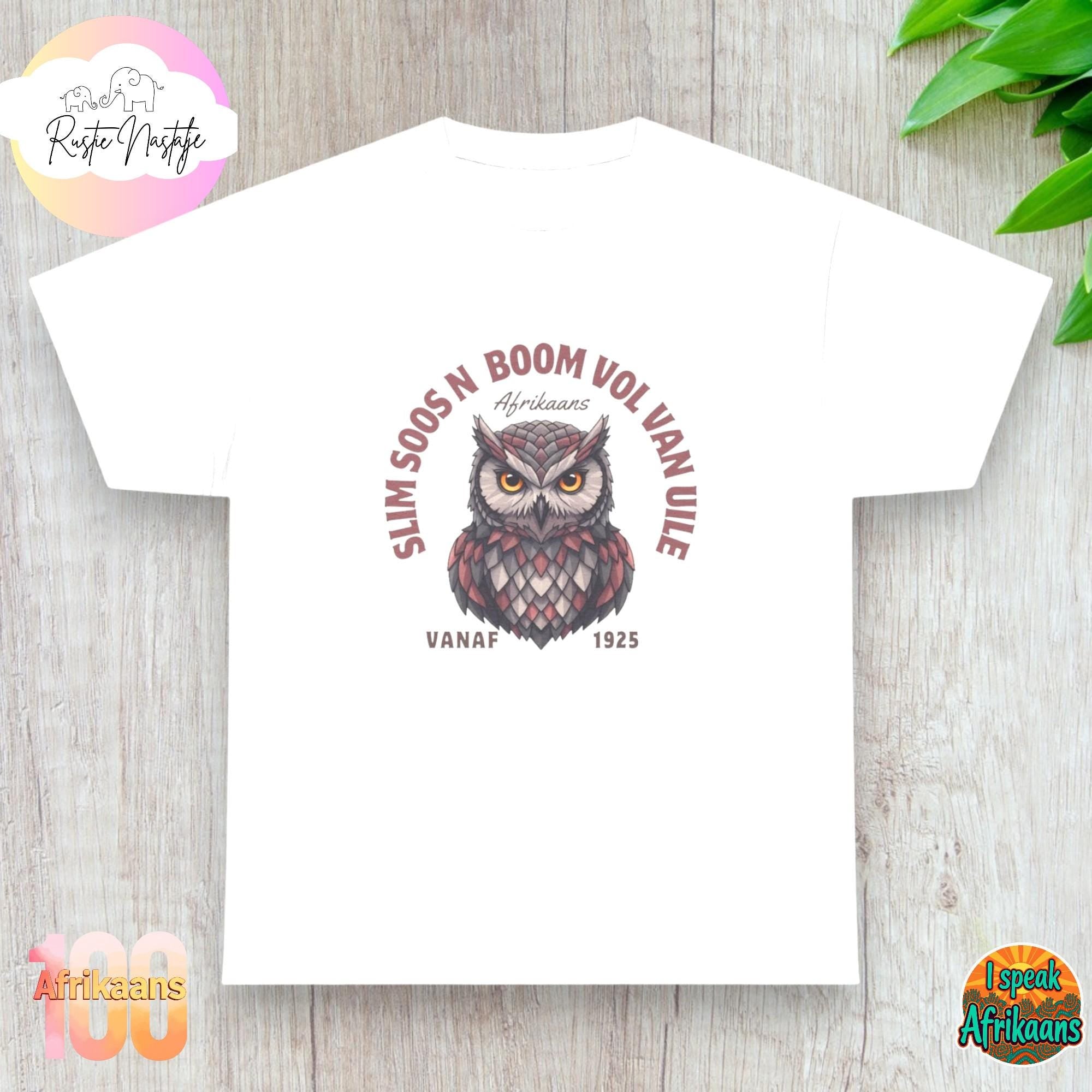 Funny Owl T-Shirt: South African Afrikaans Birthday Gift