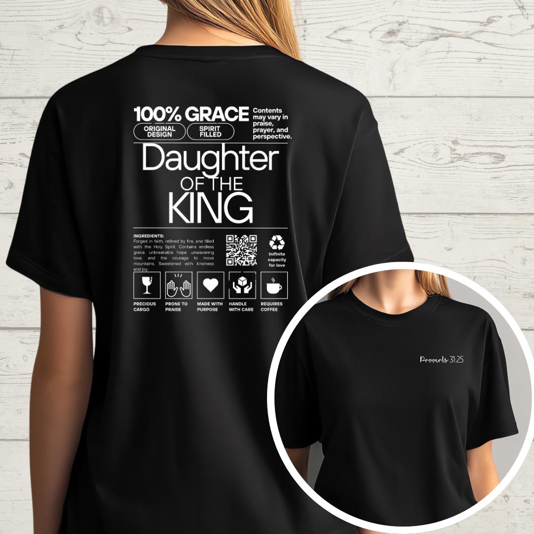 Daughter of the King T-Shirt | 100% Grace | Inspirational Christian Apparel