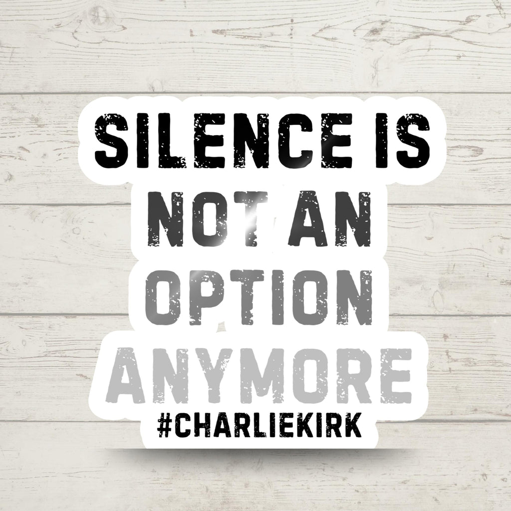 Charlie Kirk Quote Sticker: Political Vinyl Decal - US Made
