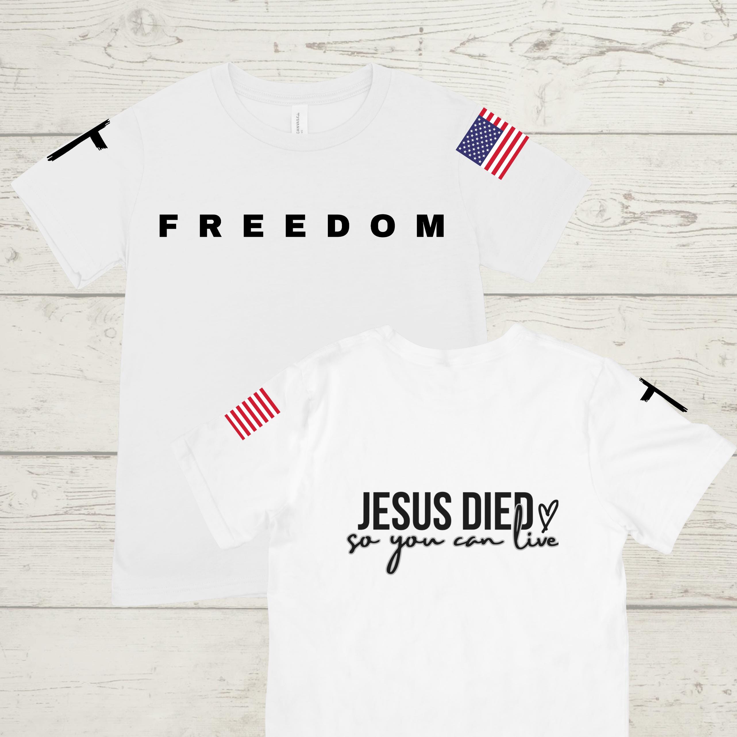 Christian Freedom T-Shirt: Patriotic Flag, Jesus Died Charlie Kirk
