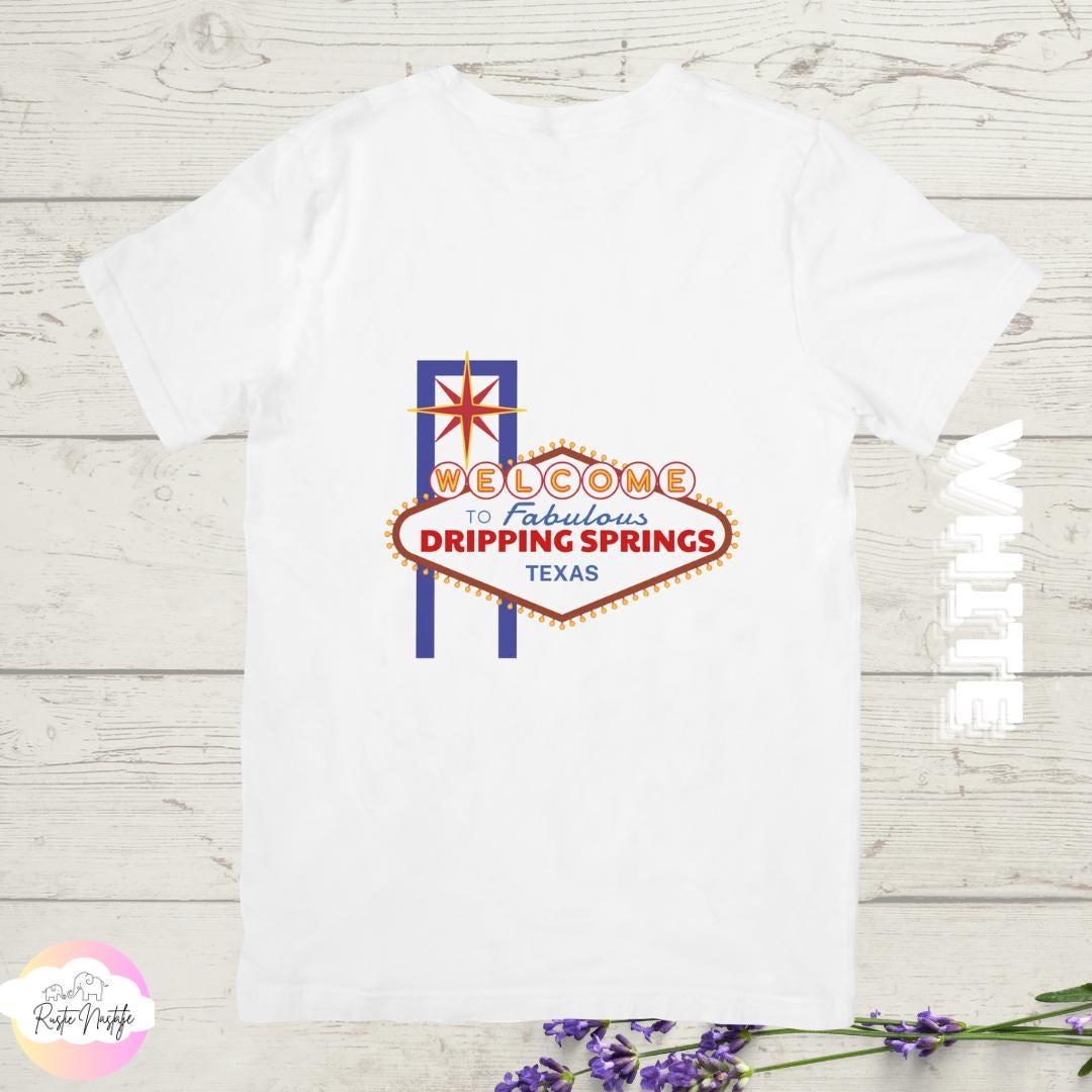 Dripping Springs Texas T-Shirt: Retro Welcome Sign, Unisex Fit
