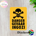 Trilingual Danger Warning Sticker: South Africa Safety Sign