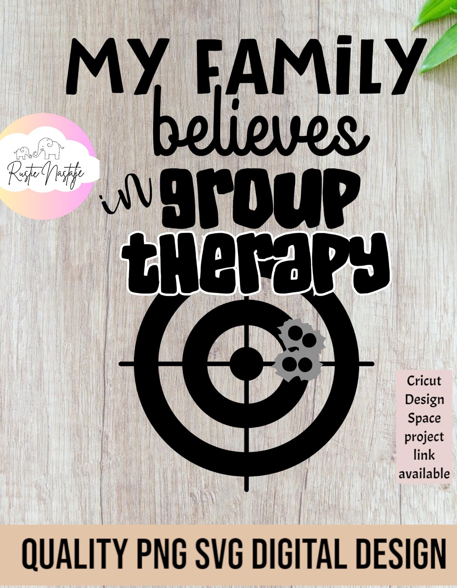 Group Therapy Shirt Design, Shooting Season PNG SVG (Digital Download)
