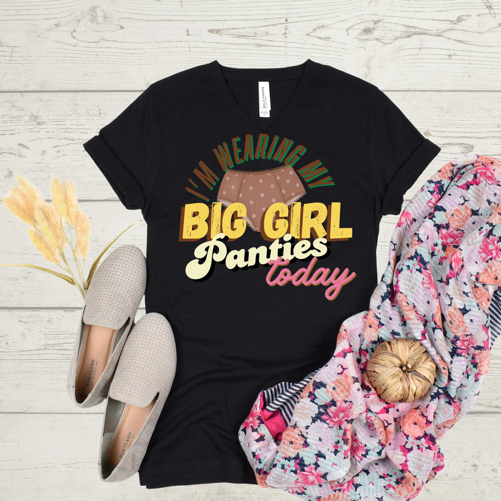 Big Girl Panties SVG | Funny Women's Empowerment Quote (Digital File)