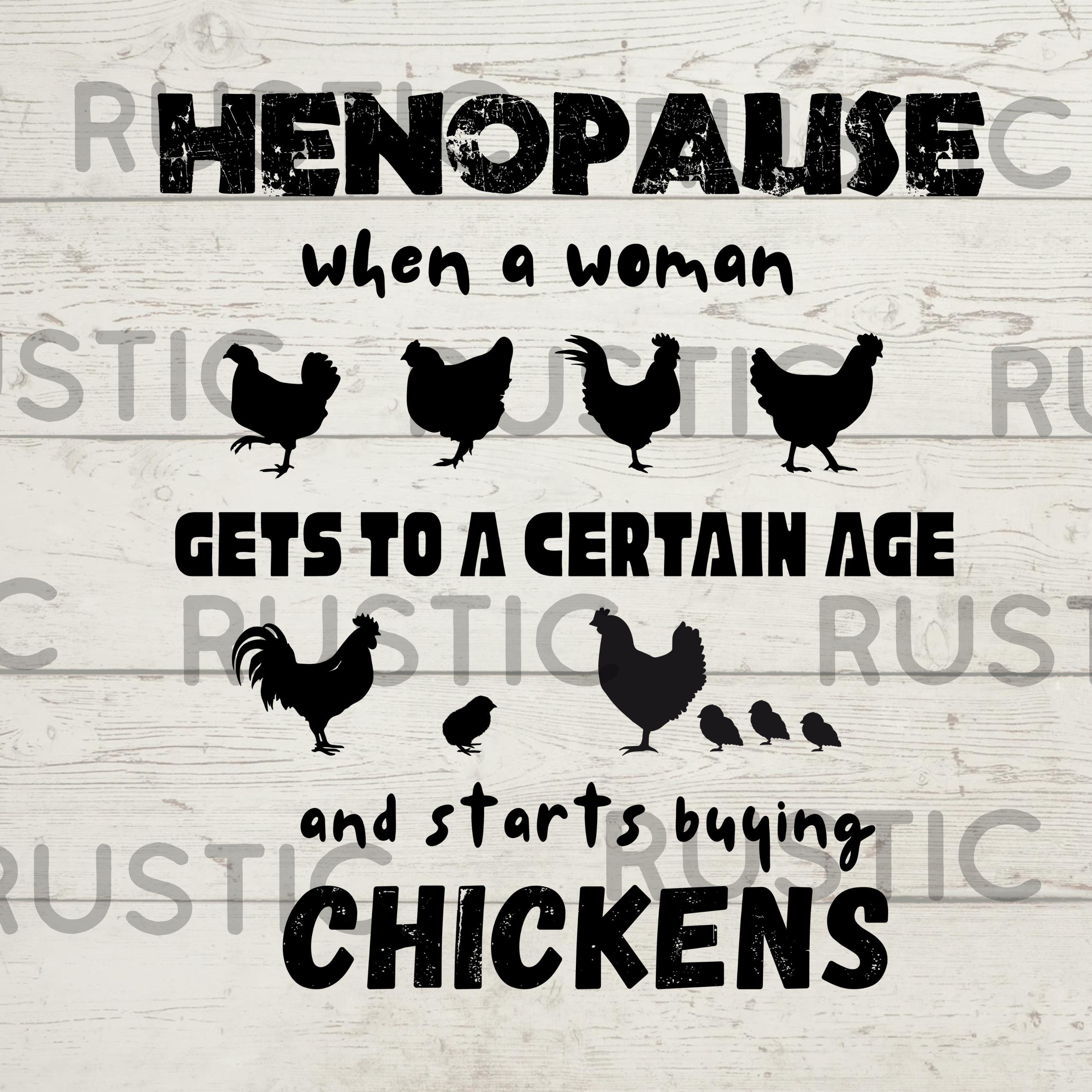 Henopause Funny Chicken Lady SVG: Rustic Farmhouse Design (Digital File)