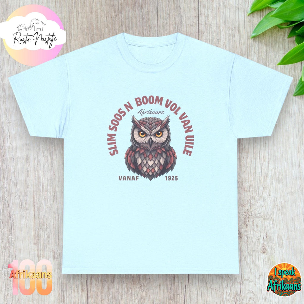 Funny Owl T-Shirt: South African Afrikaans Birthday Gift