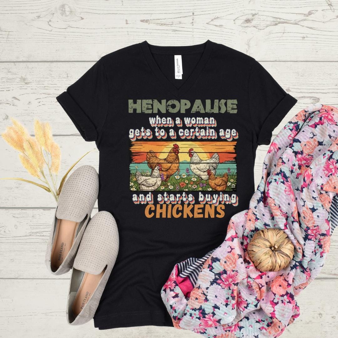 Henopause Funny Chicken Lady Design: Rustic Farmhouse SVG PNG (Digital Download)